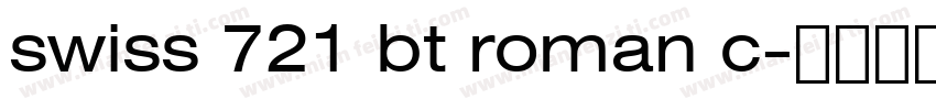swiss 721 bt roman c字体转换
